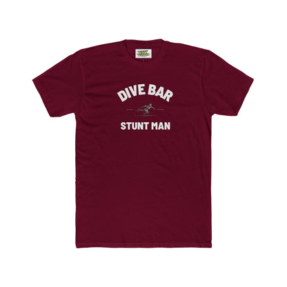 Dive Bar Stunt Man - Party Tee