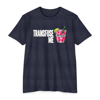 Transfuse Me T-Shirt