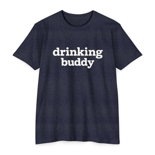 Drinking Buddy T‑Shirt