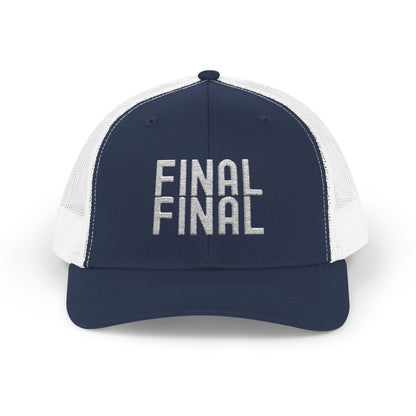 Final Final Snapback Trucker Hat