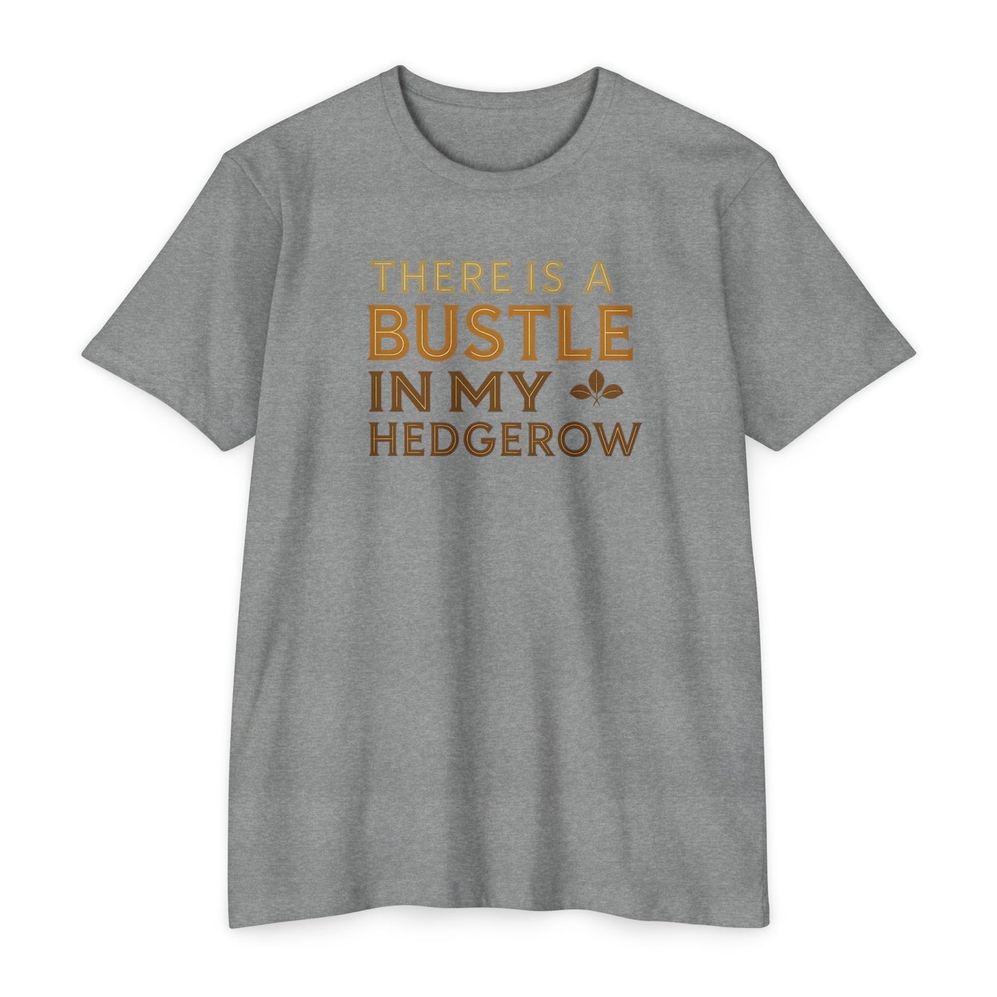 Bustle in my hedgerow - Classic Rock Tee