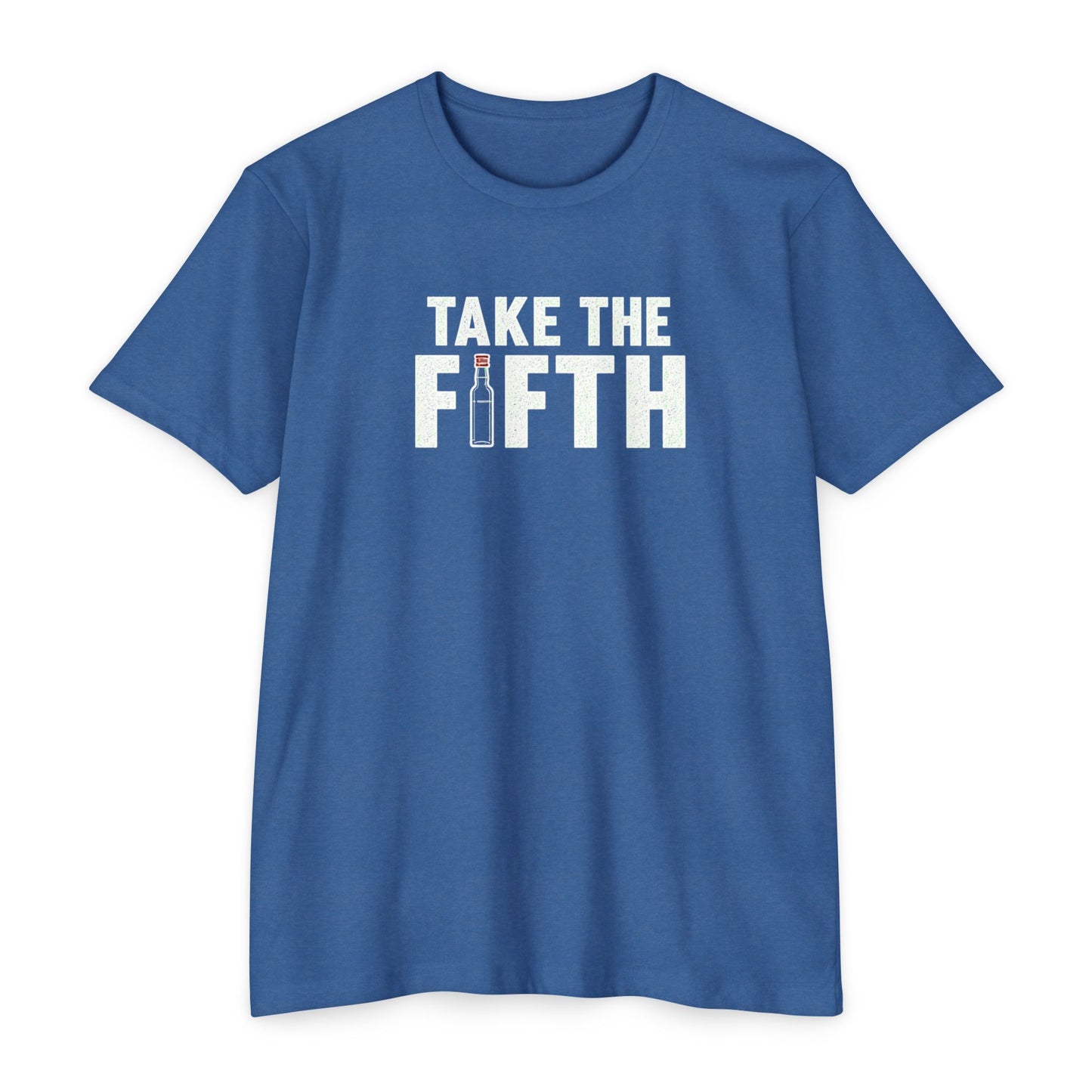 Take The Fifth T-Shirt