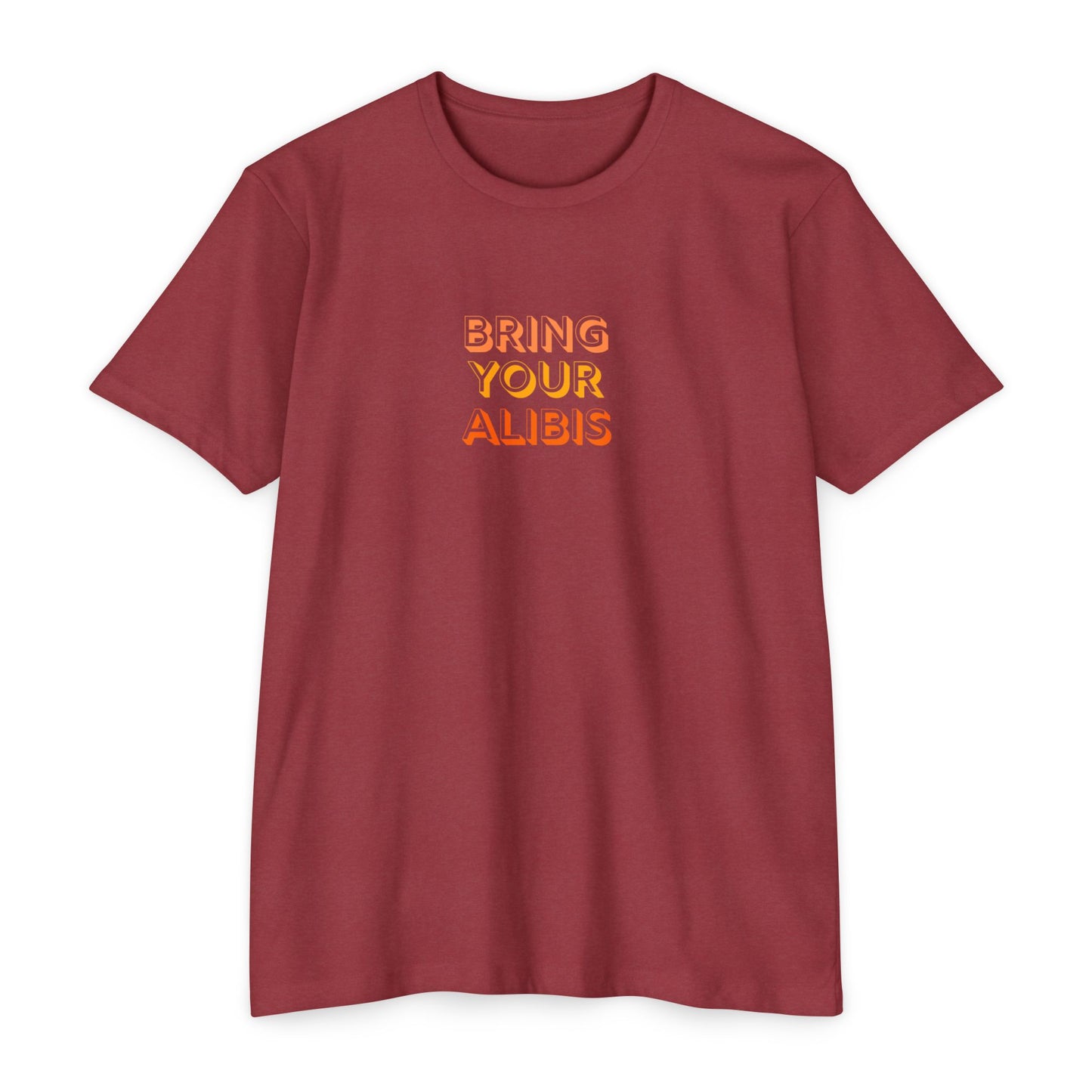 Bring Your Alibis T-Shirt