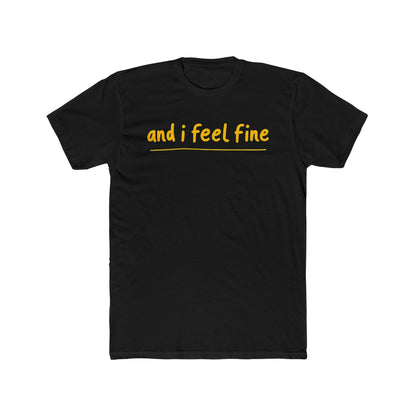 Feel fine all the time