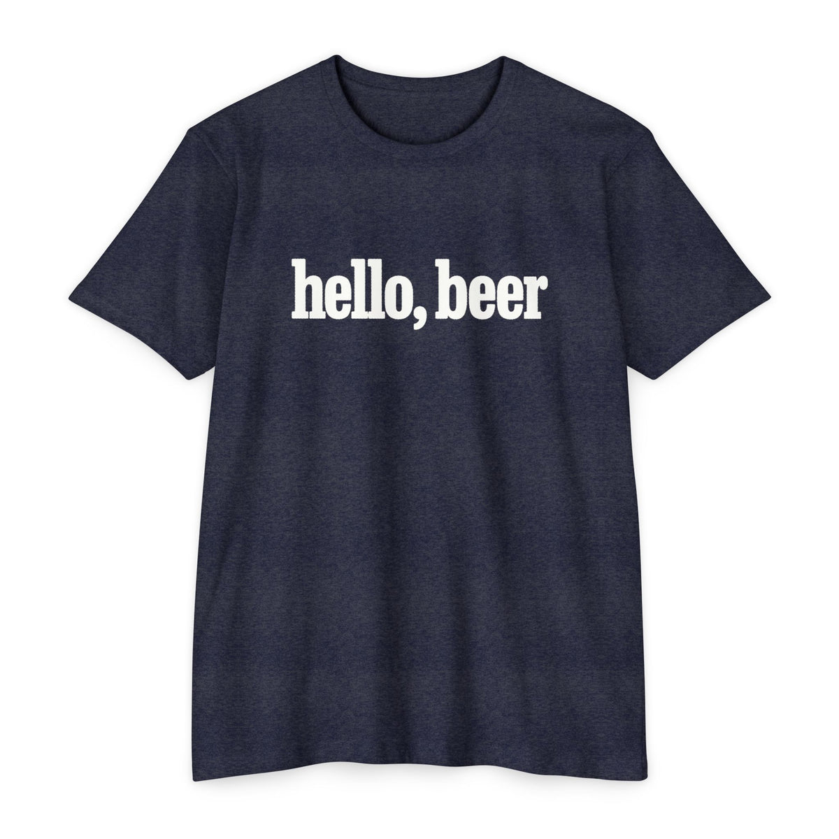 Hello, Beer T-shirt