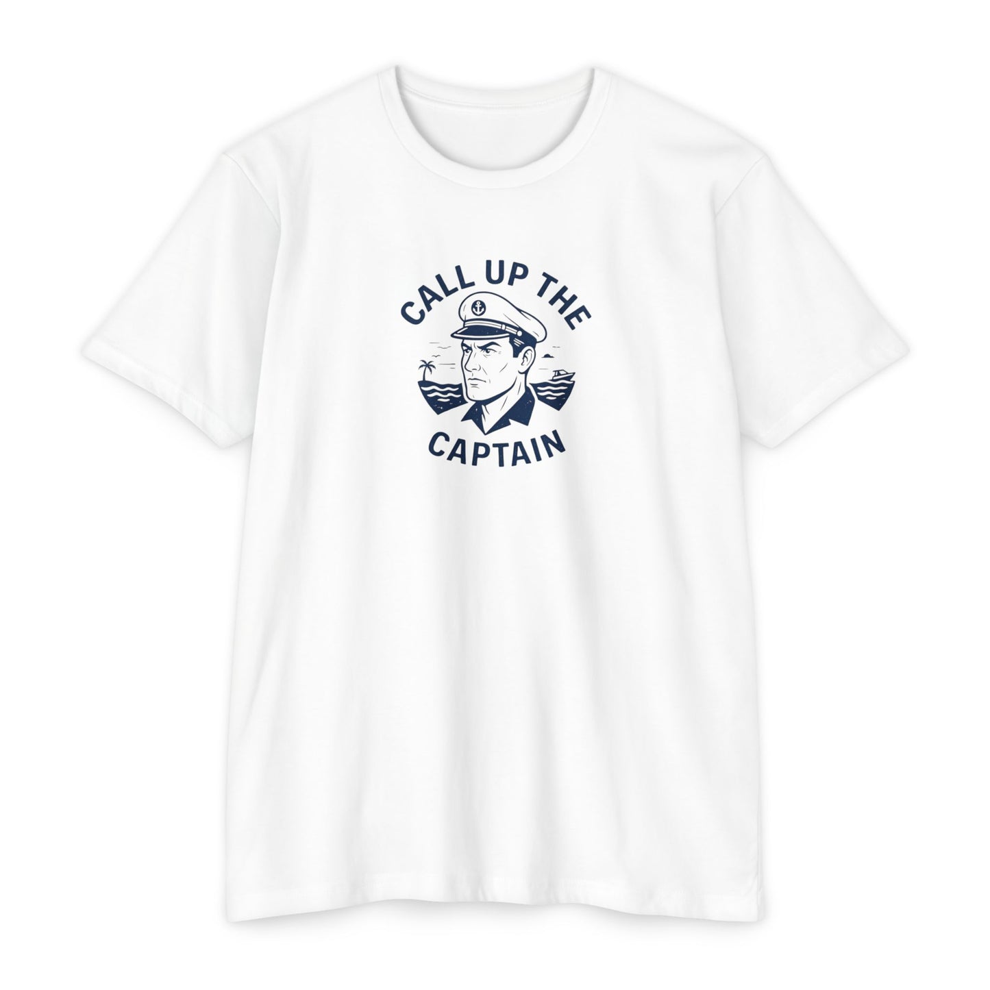 Call up the Captain - T-shirt