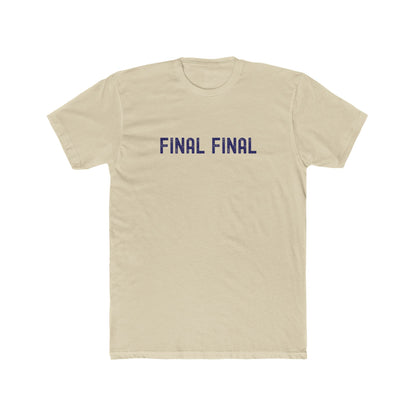 Final Final - Late night drinking shirt