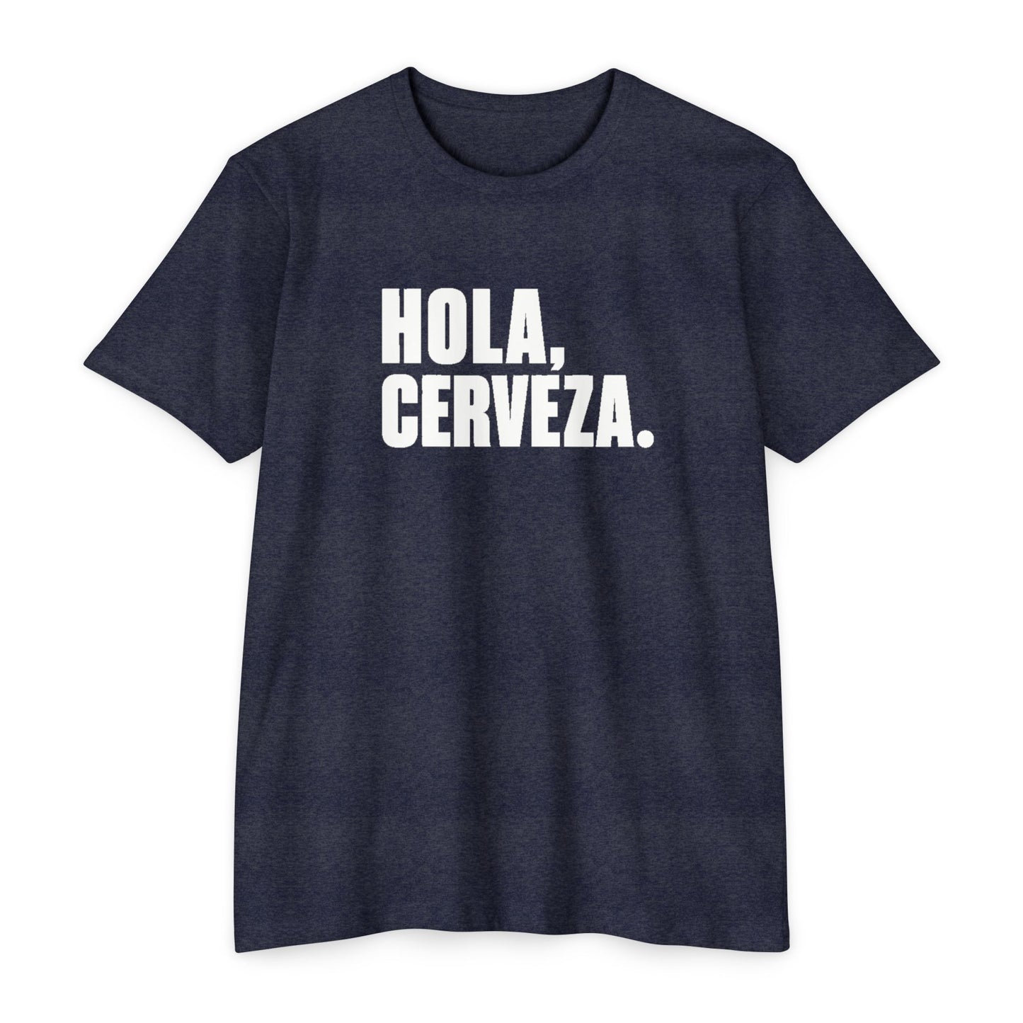 Hola, Cerveza T-Shirt