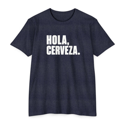 Hola, Cerveza T-Shirt