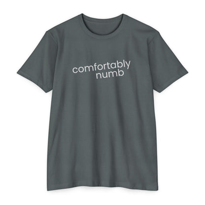 Comfortably Numb - Rock Inspired T-Shirt