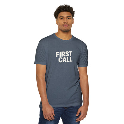 First Call T-Shirt