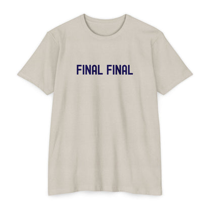 Final Final - Late Night Drinking T-Shirt