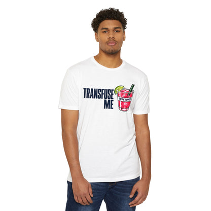 Transfuse Me T-Shirt