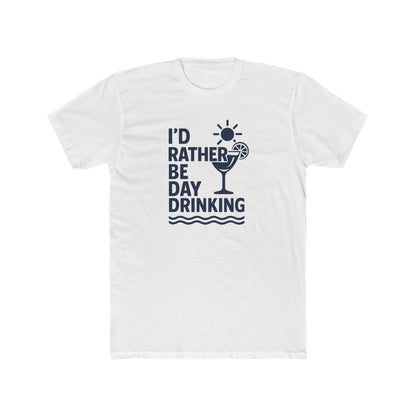 I'd Rather Be Day Drinking