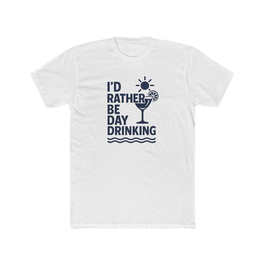 I'd Rather Be Day Drinking