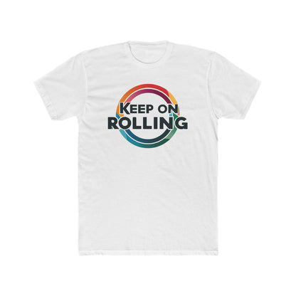 Keep on Rolling