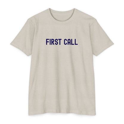 First Call T-Shirt