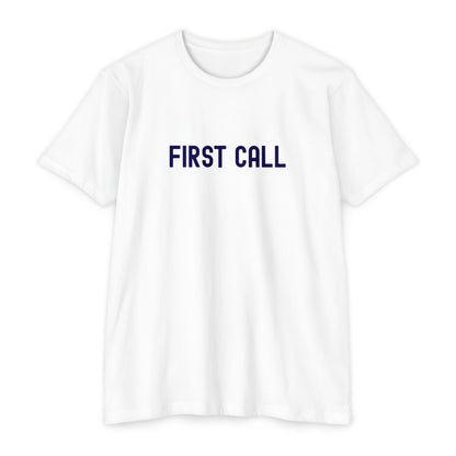 First Call T-Shirt