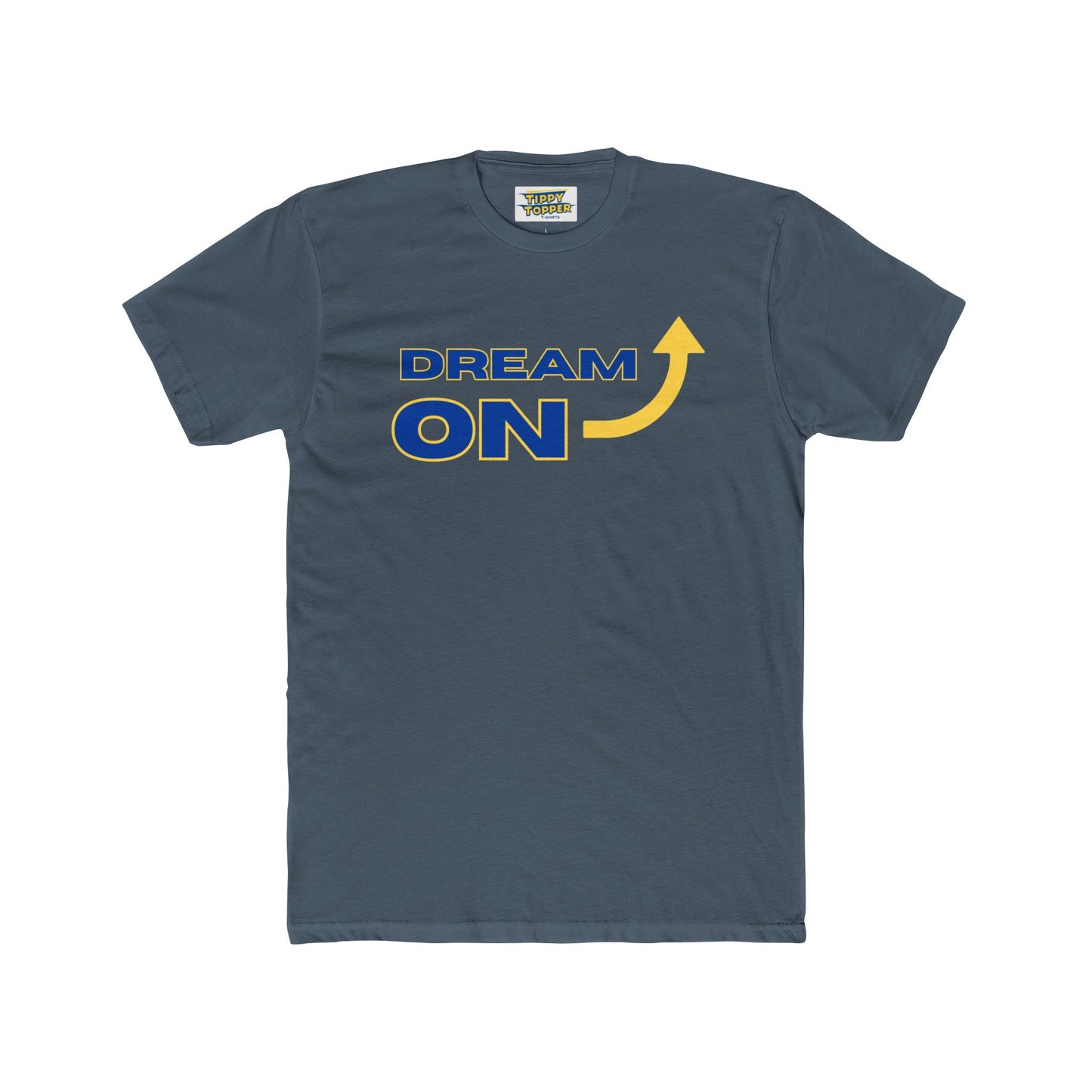 Dream On - Life Tip Tee