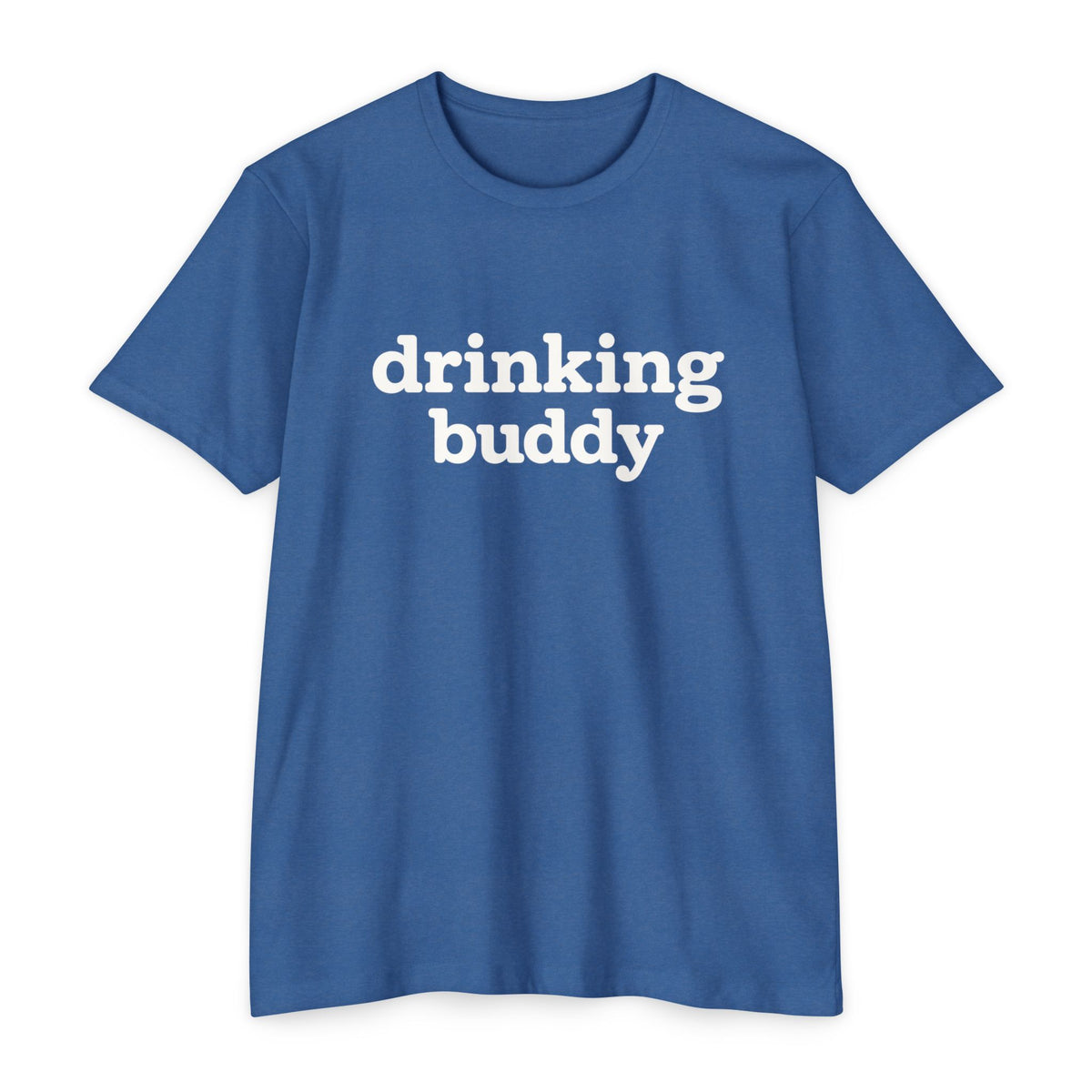 Drinking Buddy T‑Shirt