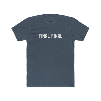 Final Final - Late night drinking shirt