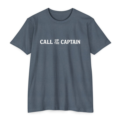 Call up the Captain - T-shirt