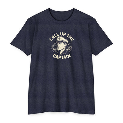 Call up the Captain - T-shirt