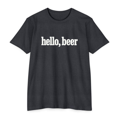 Hello, Beer T-shirt