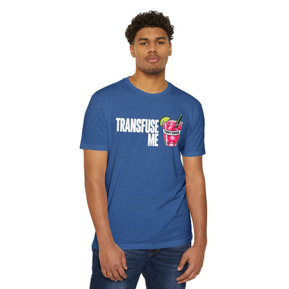 Transfuse Me T-Shirt