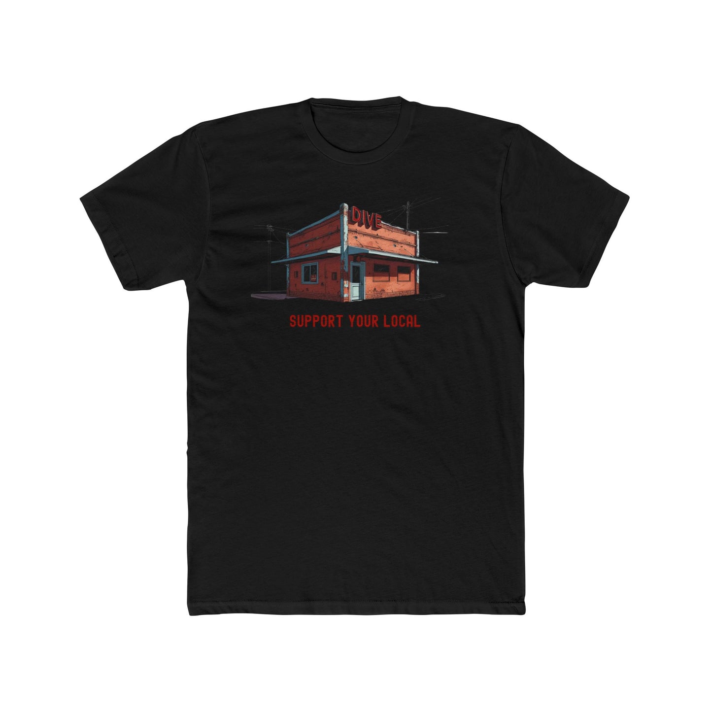 Support Your Local - Dive Bar T-shirt