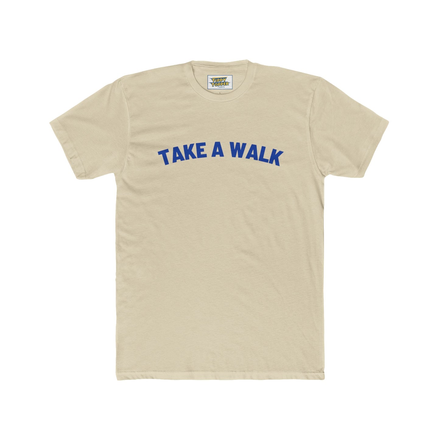 Take a Walk - Life Tip T-shirt