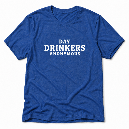 Day Drinkers T-shirt