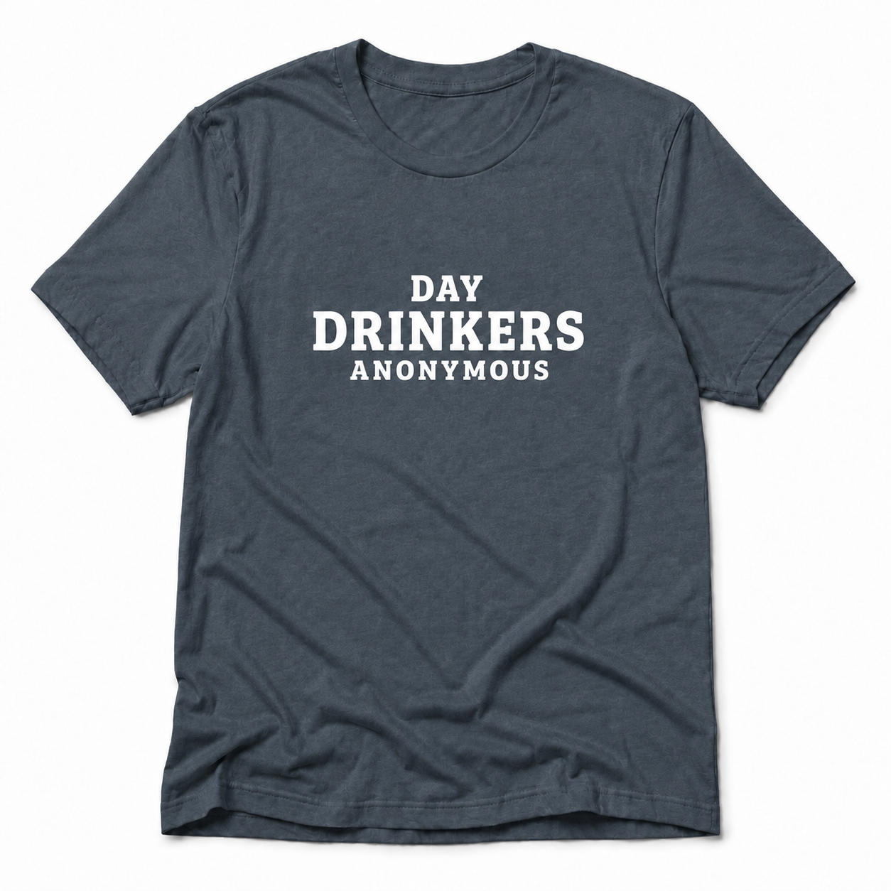 Day Drinkers T-shirt