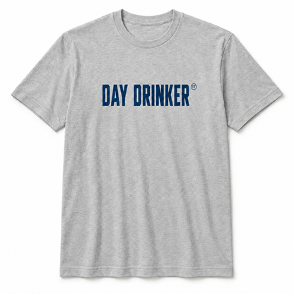 Day Drinker T-Shirt