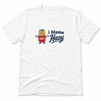i blame Hazy - T-shirt