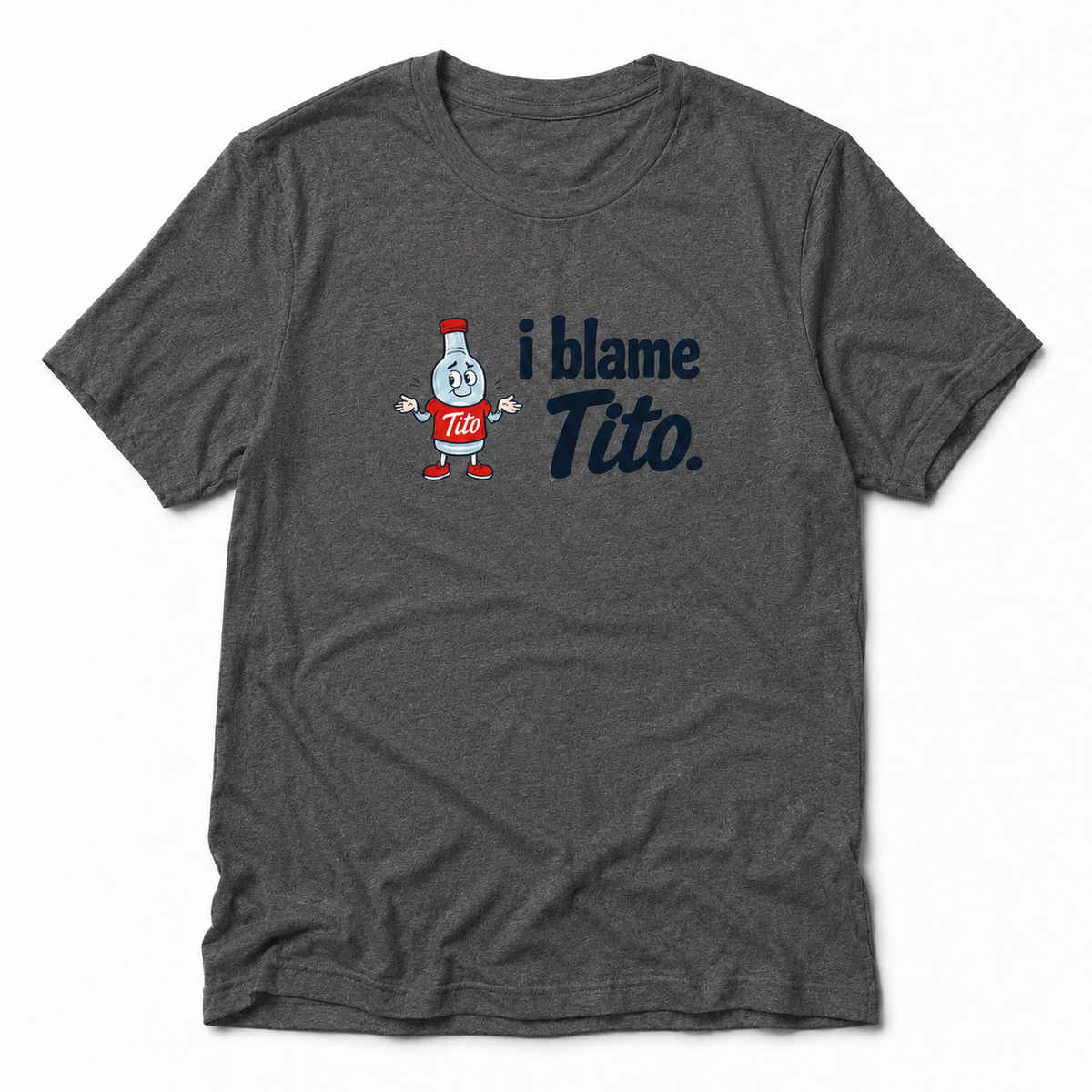 I Blame Tito - T-shirt