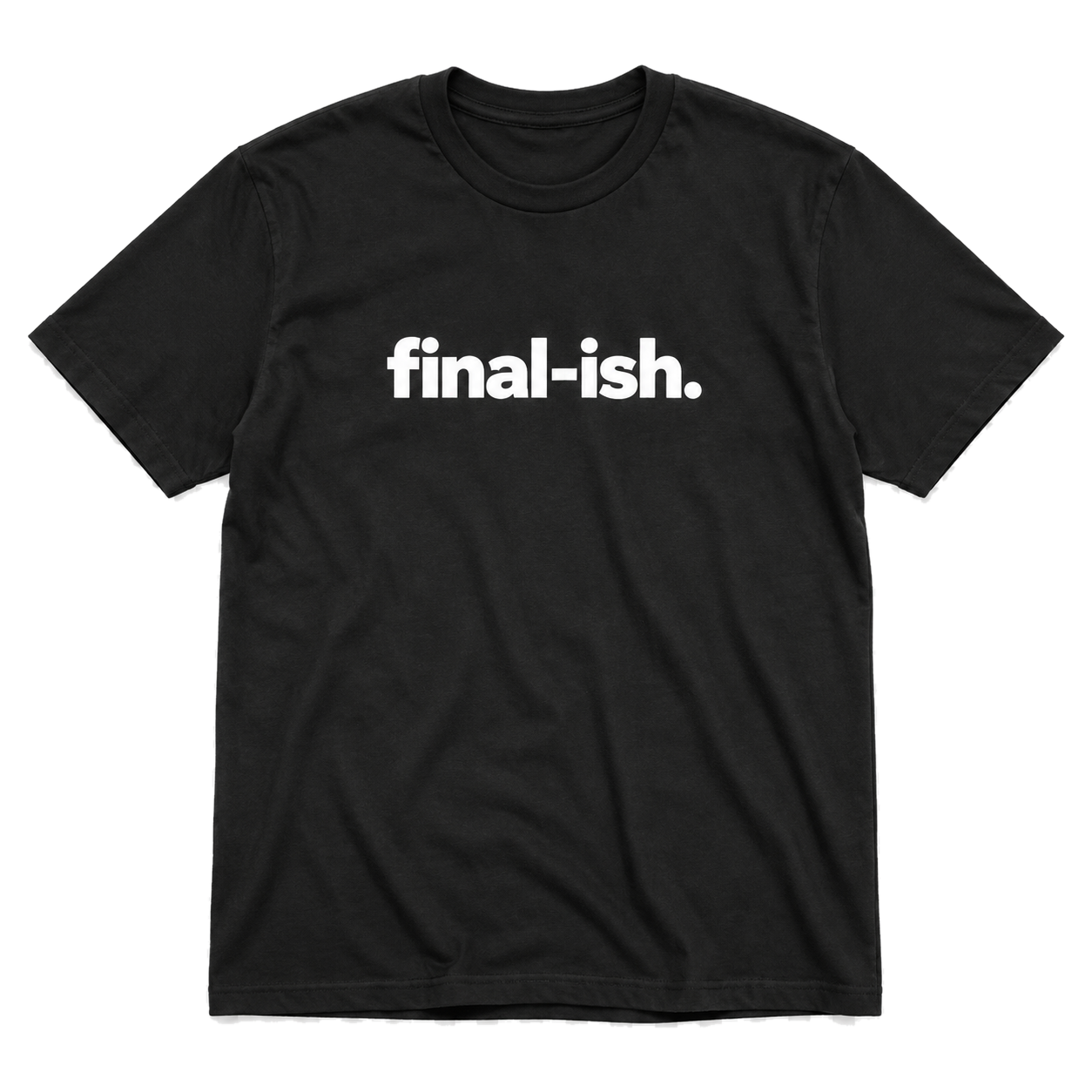 Final-ish T-Shirt
