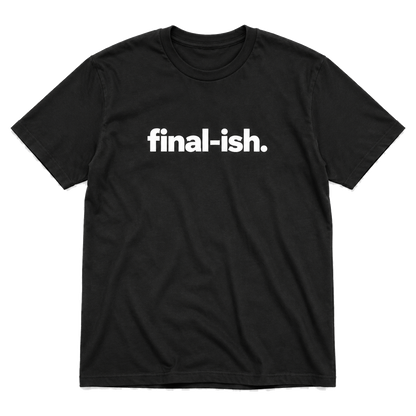 Final-ish T-Shirt