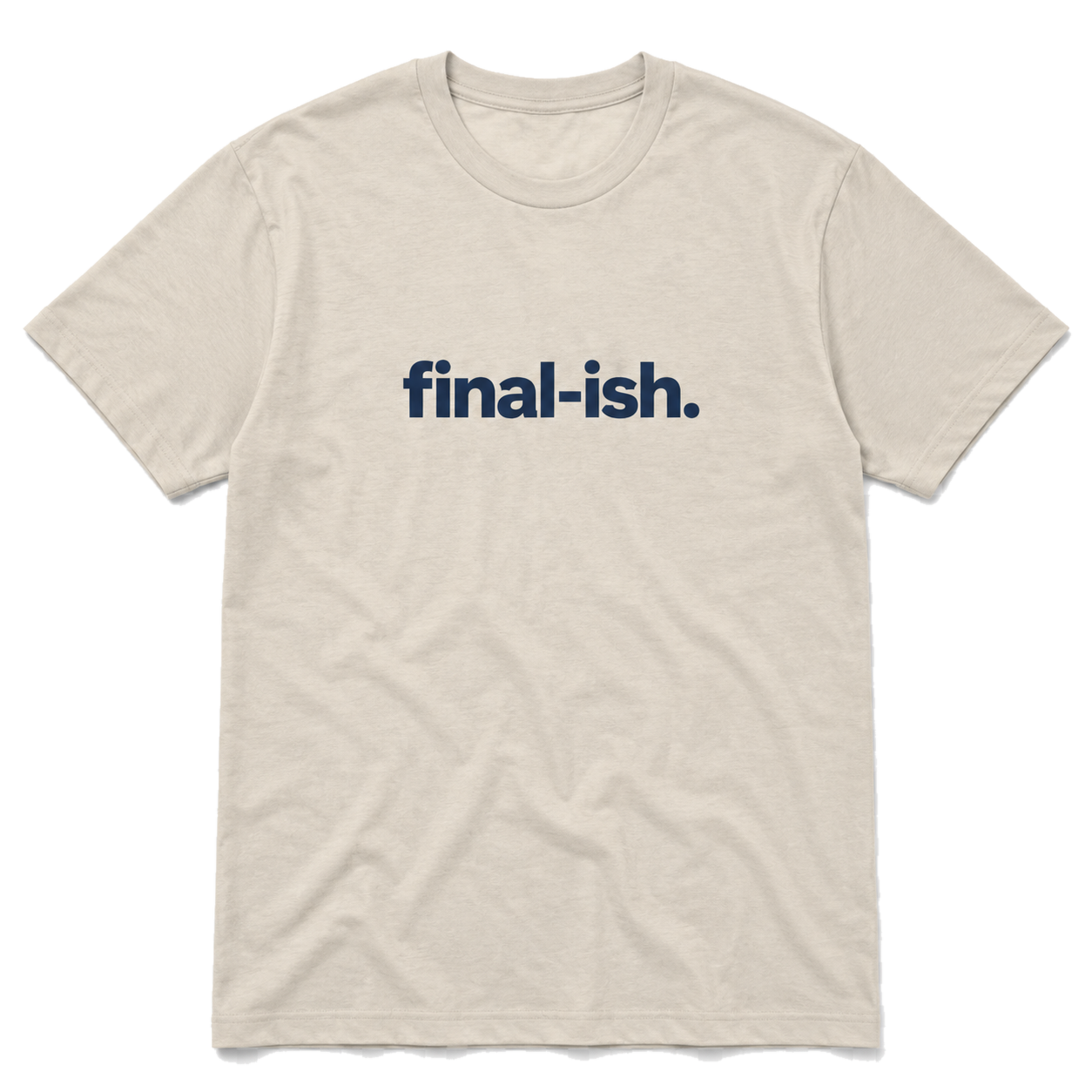 Final-ish T-Shirt