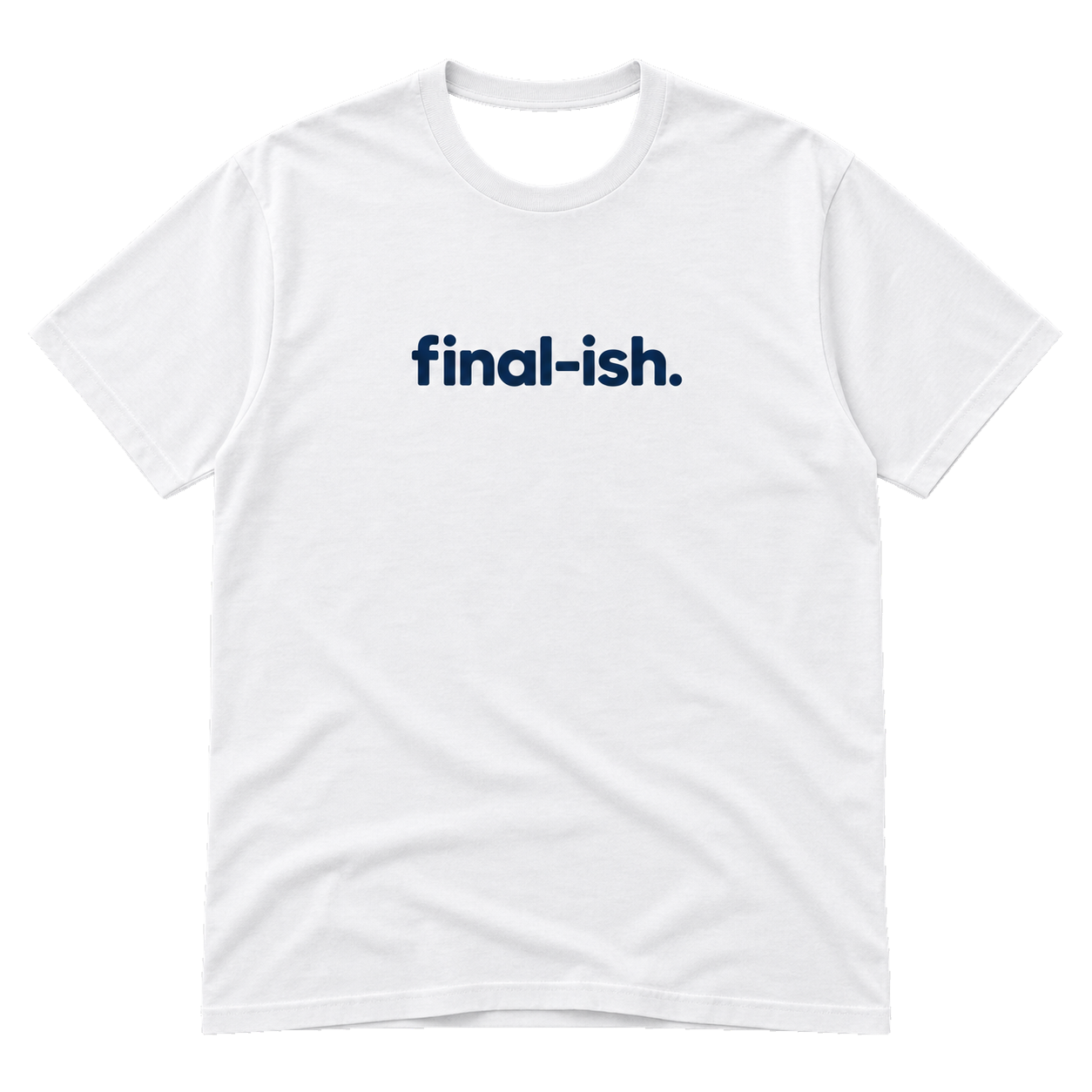 Final-ish T-Shirt