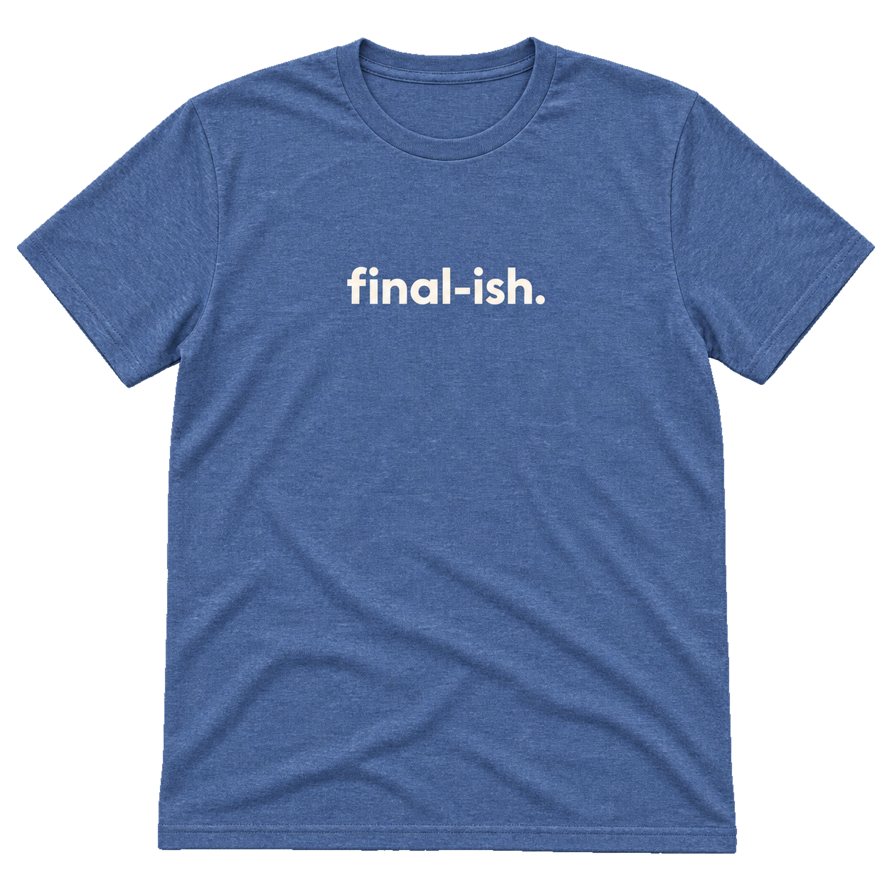 Final-ish T-Shirt