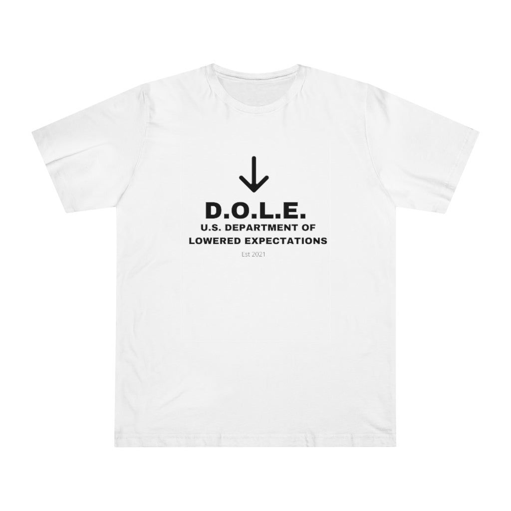 D.O.L.E. Unisex Deluxe T-shirt